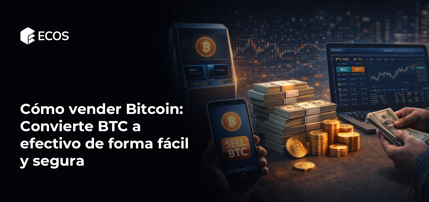 Cómo vender Bitcoin: Convierte BTC a efectivo de forma fácil y segura