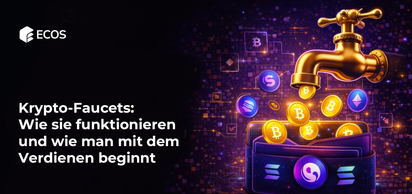 Krypto-Faucets: Wie sie funktionieren und wie man mit dem Verdienen beginnt