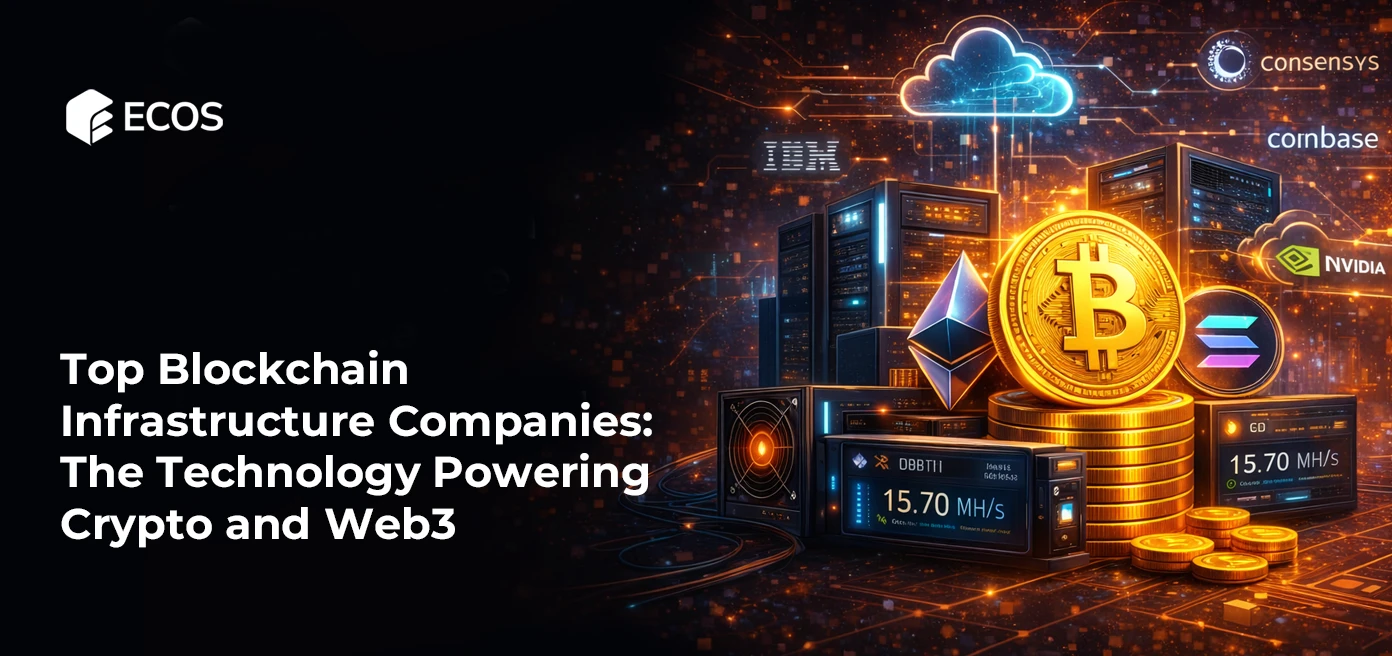 Top Blockchain Infrastructure Companies: The Technology Powering Crypto and Web3