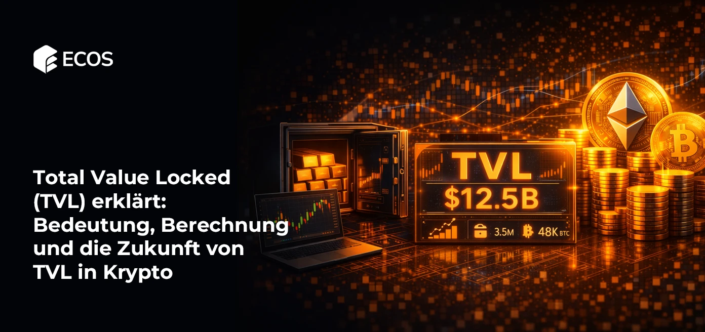 Total Value Locked (TVL) erklärt: Bedeutung, Berechnung und die Zukunft von TVL in Krypto