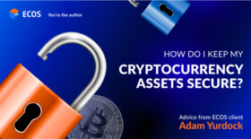 How to keep my cryptocurrency assets secure?