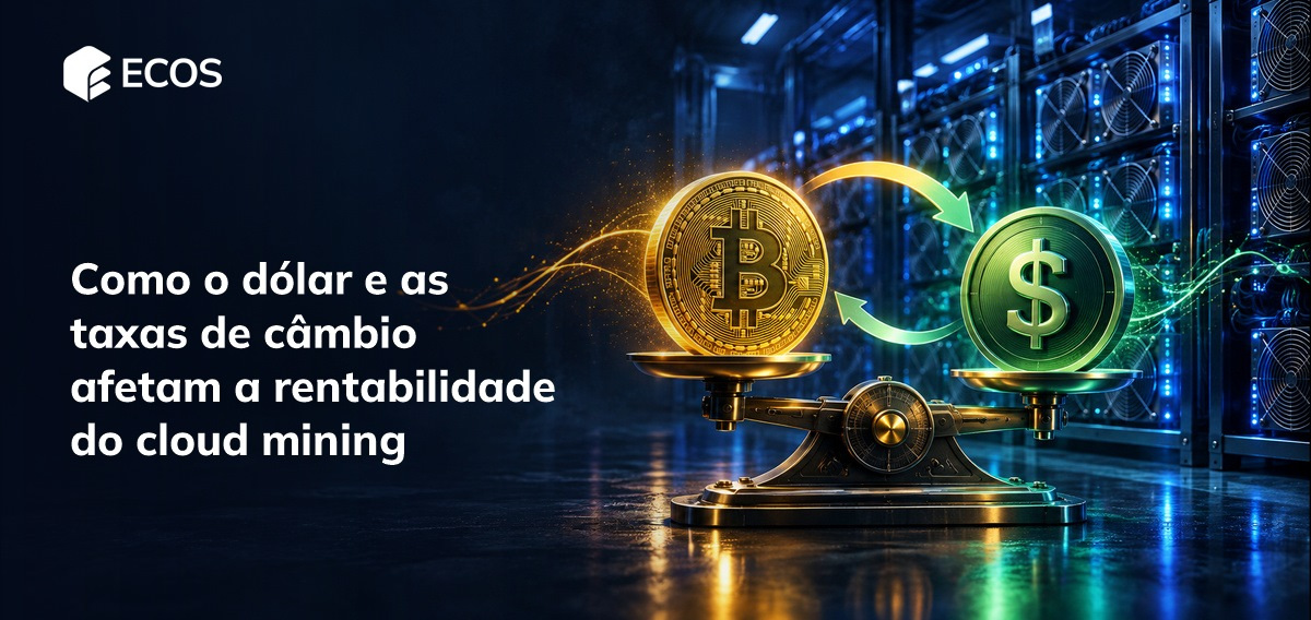 PT   Como o dólar e as taxas de câmbio afetam a rentabilidade do cloud mining