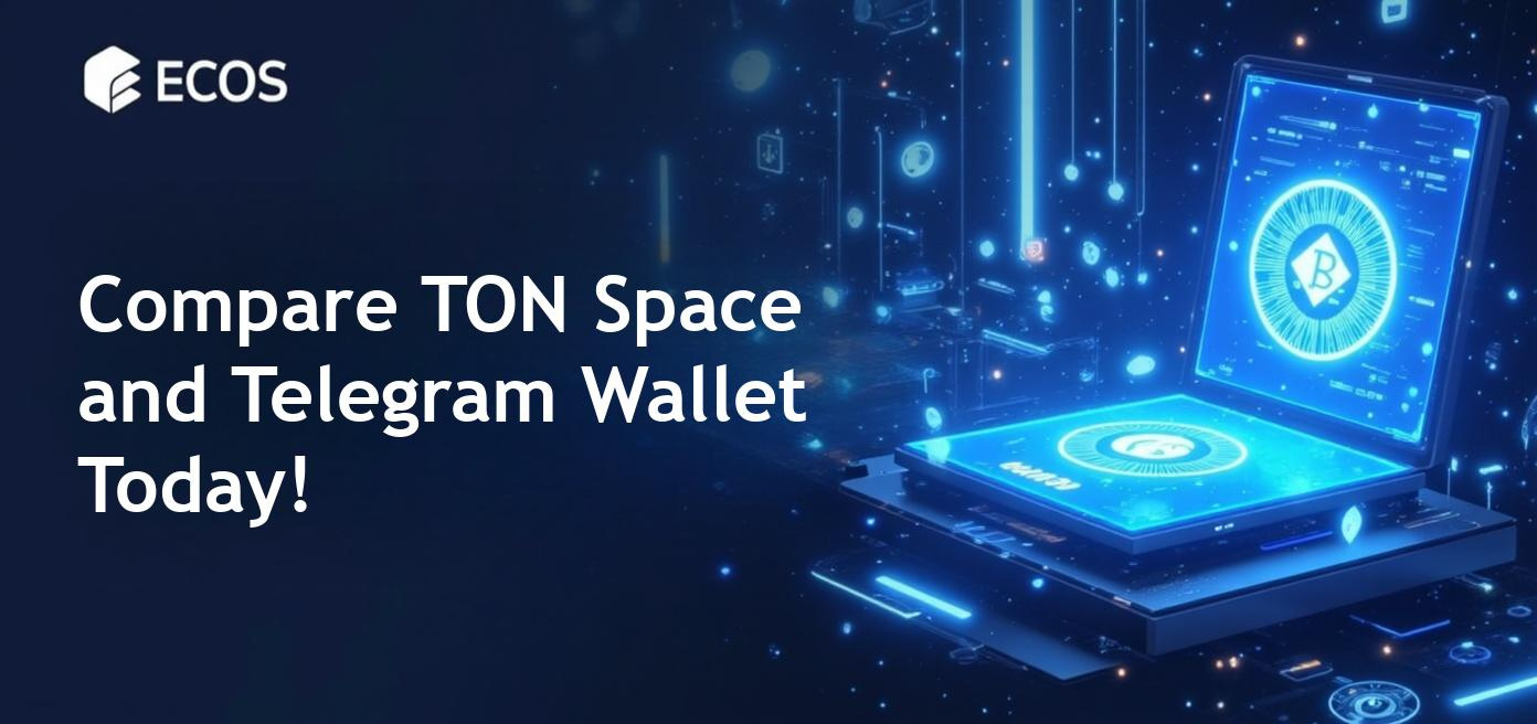 Comparison of TON Space and Telegram Wallet highlighting their features and functionalities.