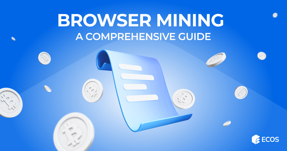 Browser Mining: A Comprehensive Guide to Exploring Digital Wealth