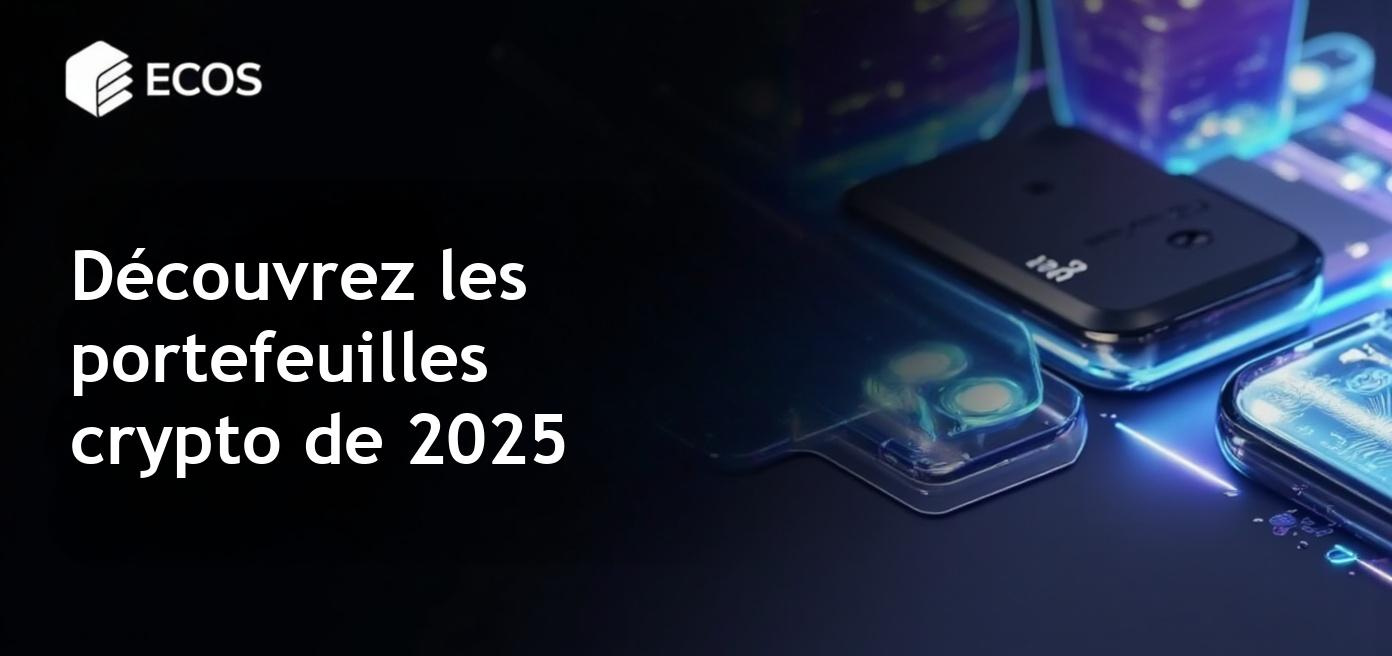 Le meilleur des portefeuilles crypto pour 2025 avec des caractéristiques de sécurité avancées.