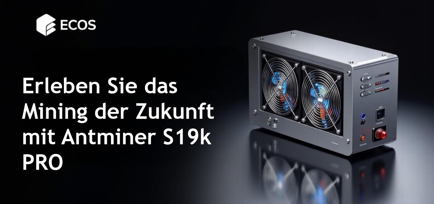 Detailreiche Beschreibung des Antminer S19k PRO 115TH/S mit seinen Funktionen und Spezifikationen
