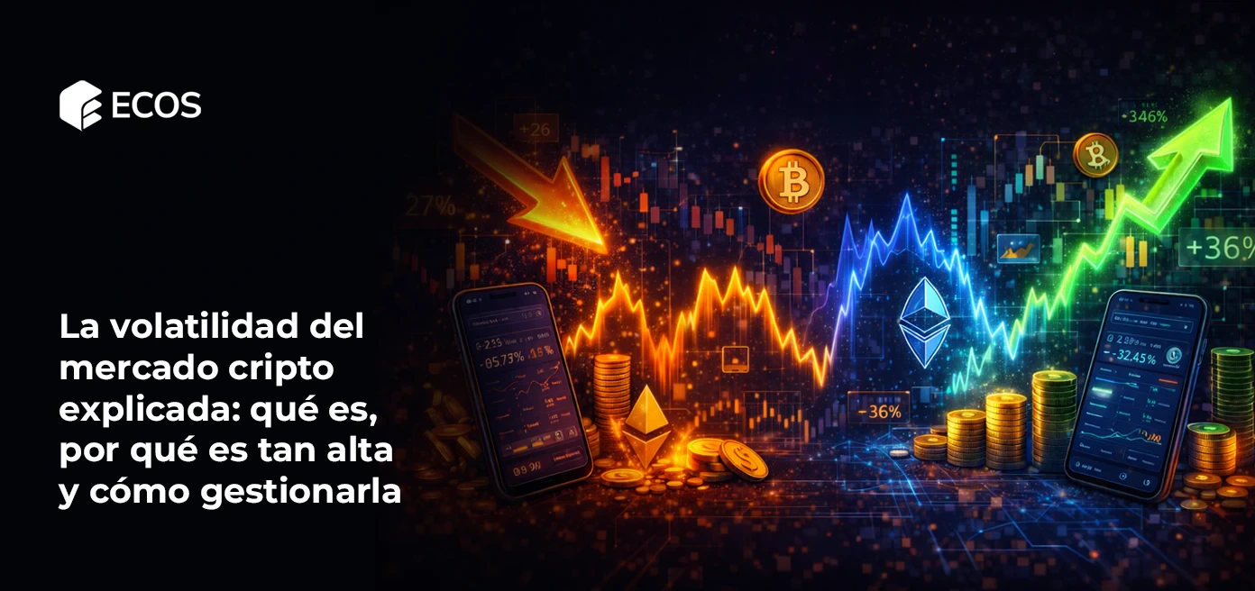 La volatilidad del mercado cripto explicada: qué es, por qué es tan alta y cómo gestionarla