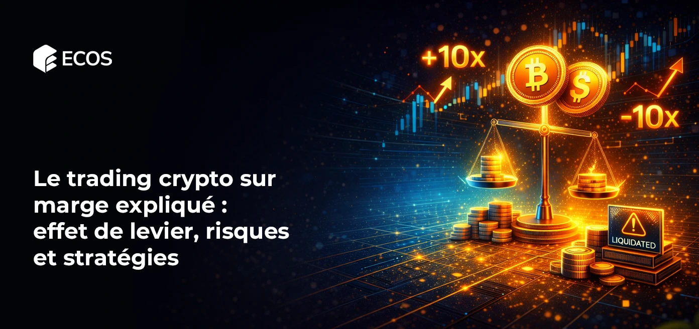 Le trading crypto sur marge expliqué : effet de levier, risques et stratégies