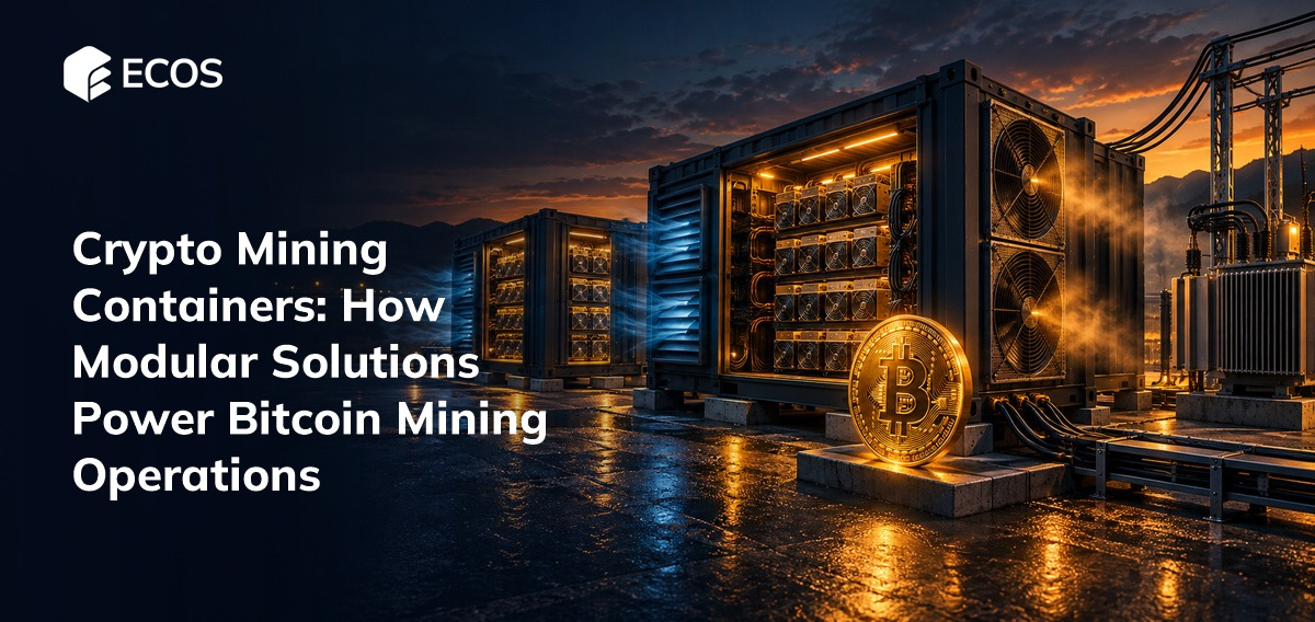 Crypto Mining Containers   How Modular Solutions Power Bitcoin Mining Operations