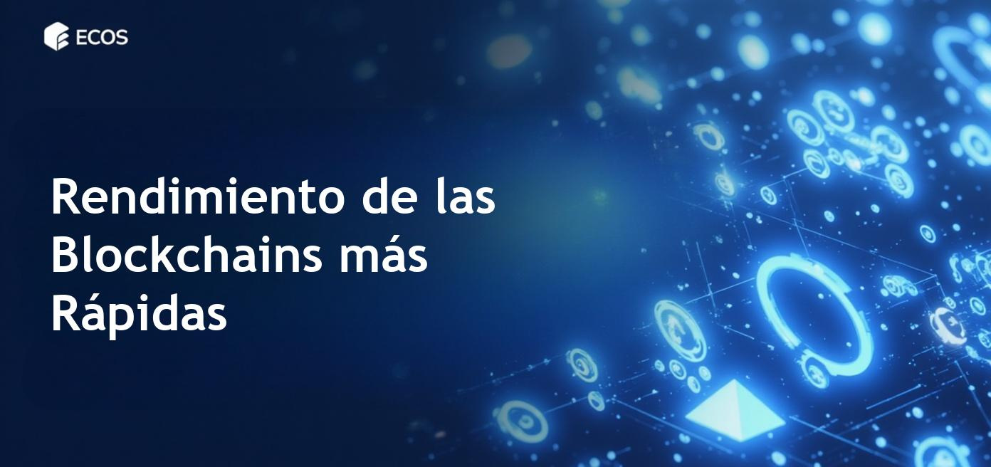 Guía completa sobre las blockchains más rápidas y sus velocidades de transacción en 2025.