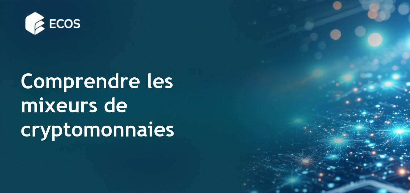 Description détaillée des mixeurs de cryptomonnaies et comment ils fonctionnent pour assurer la confidentialité.