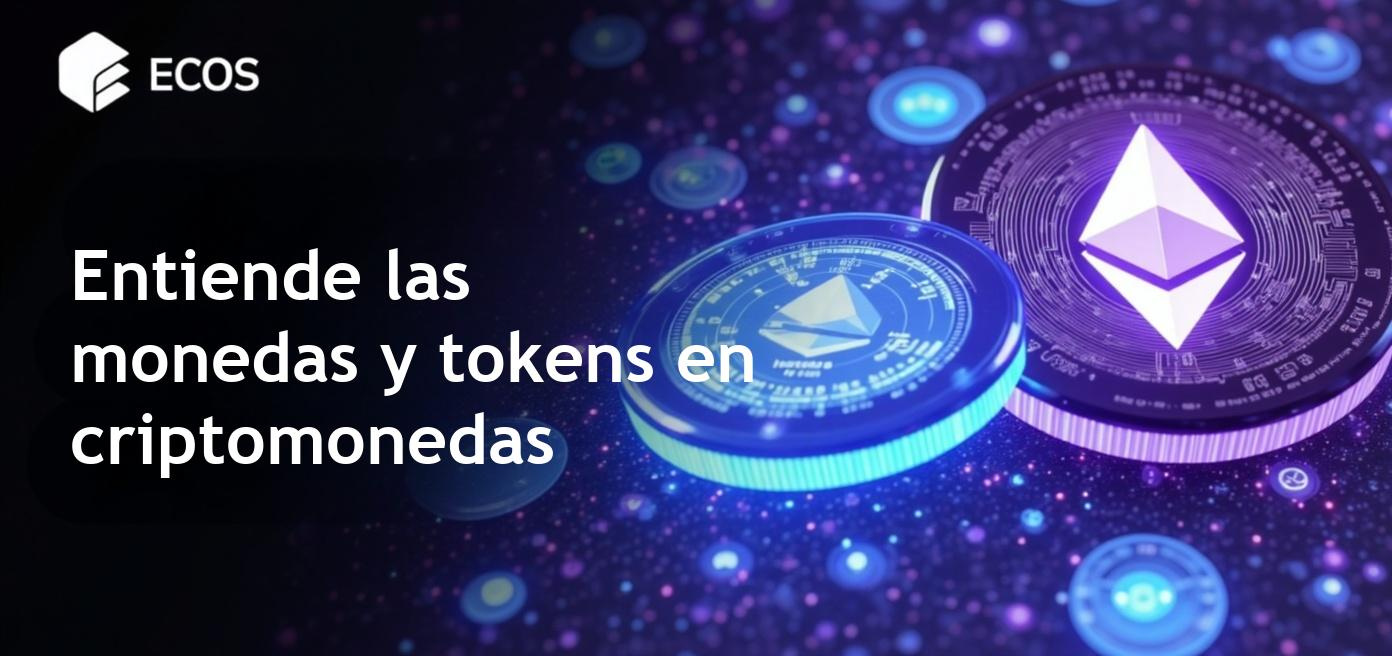 Diferencias entre monedas y tokens en criptomonedas explicadas con ejemplos y consejos para inversores.