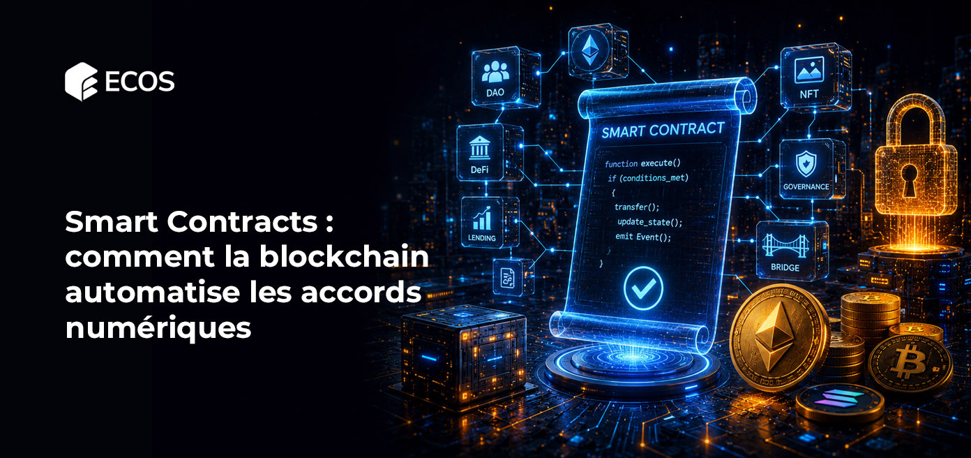 Smart Contracts : comment la blockchain automatise les accords numériques