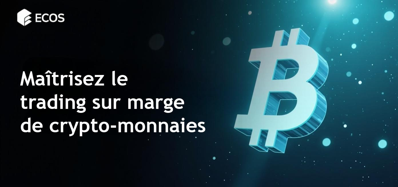 Les clés du trading sur marge en crypto-monnaie avec des conseils stratégiques.
