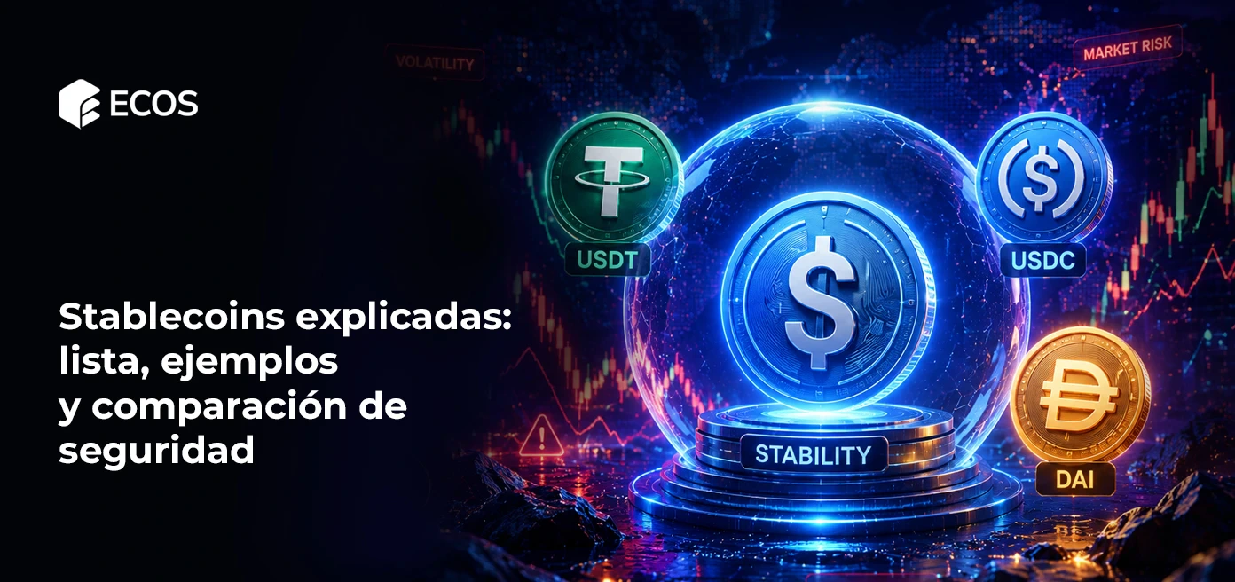 Stablecoins explicadas: lista, ejemplos y comparación de seguridad