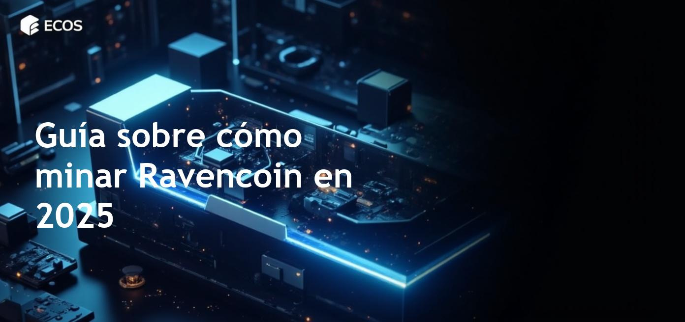 Guía completa sobre cómo minar Ravencoin en 2025, incluyendo hardware, software y estrategias de rentabilidad.
