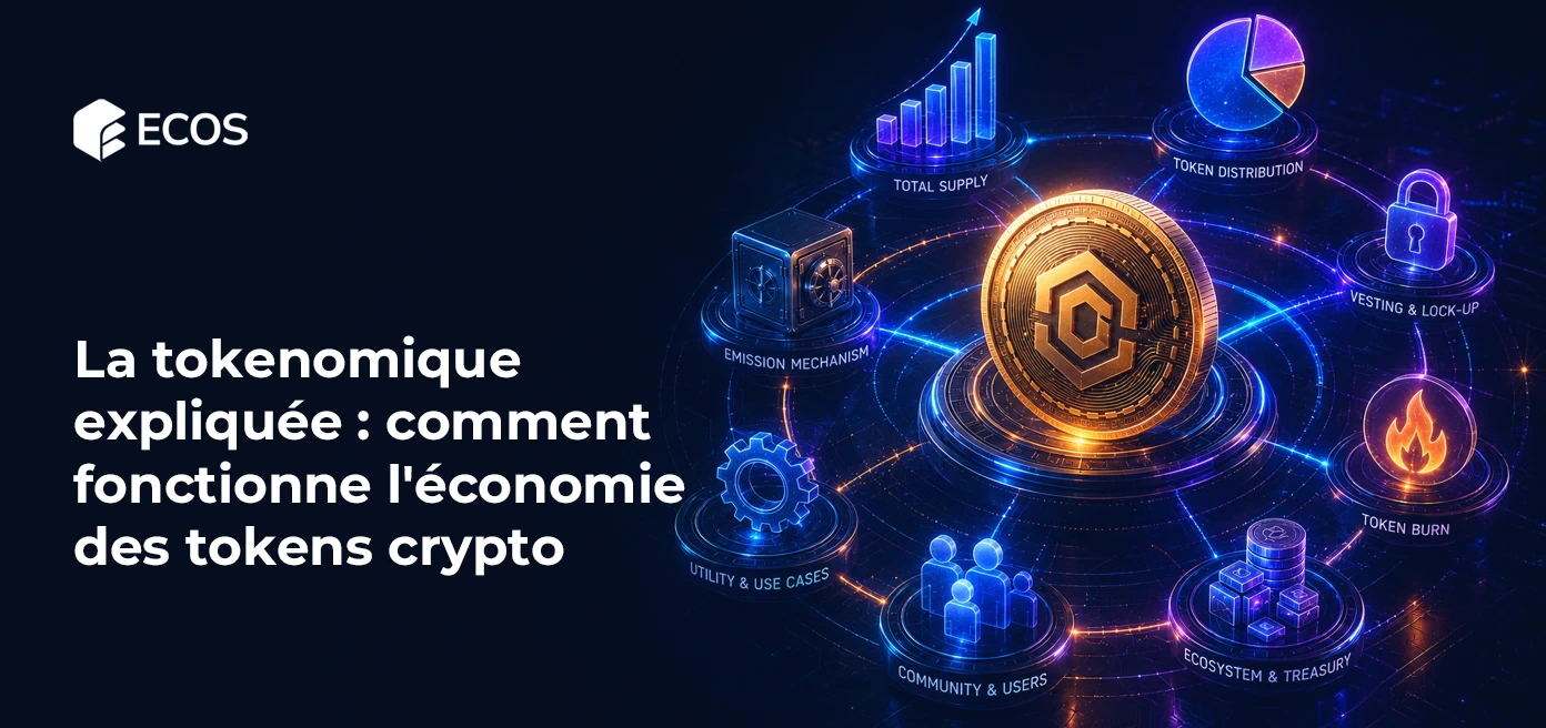 La tokenomique expliquée : comment fonctionne l'économie des tokens crypto