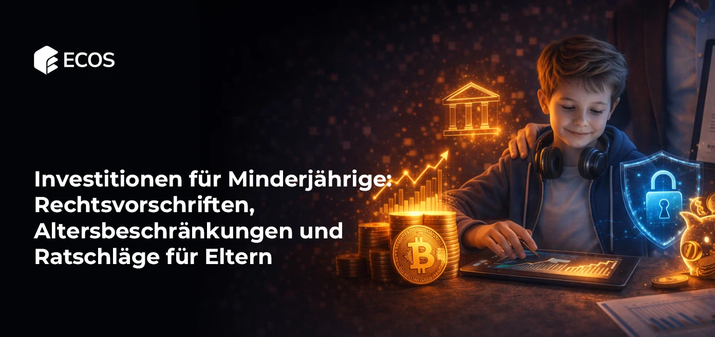 Investitionen für Minderjährige: Rechtsvorschriften, Altersbeschränkungen und Ratschläge für Eltern