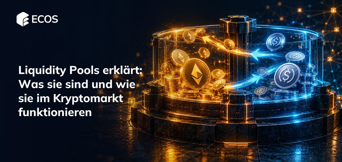 Liquidity Pools erklärt   Was sie sind und wie sie im Kryptomarkt funktionieren