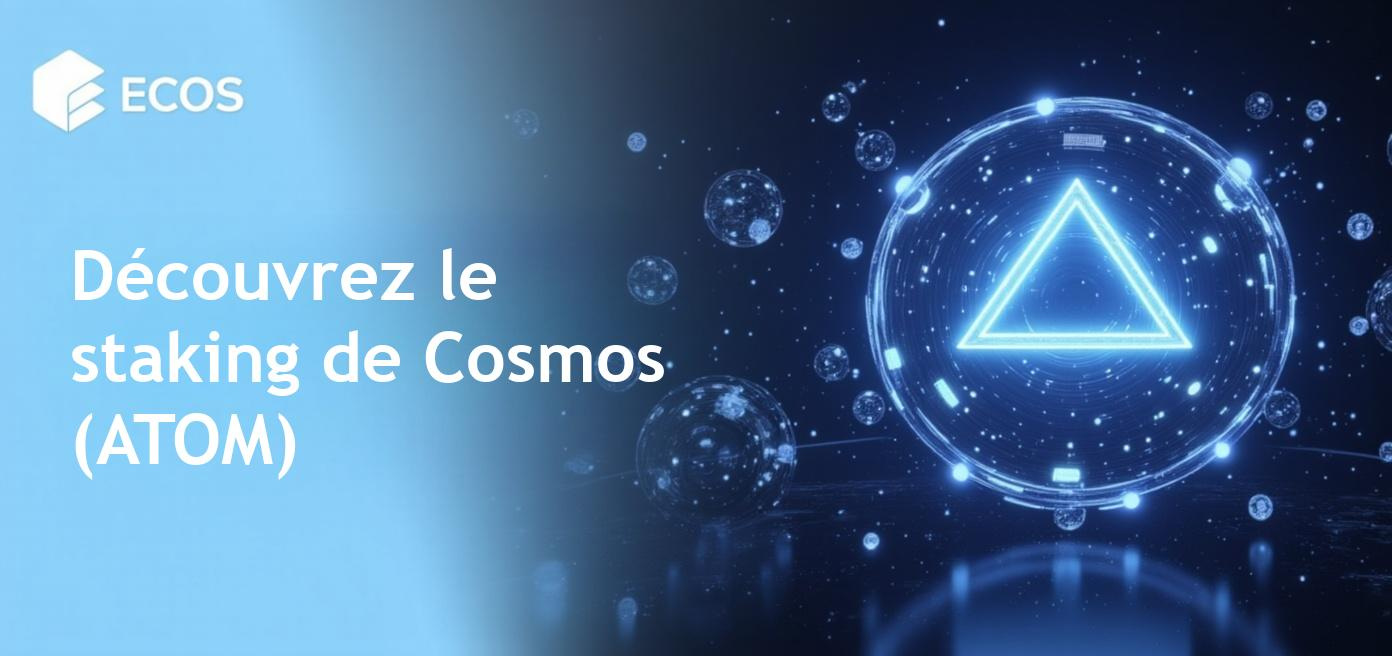 Guide détaillé sur le staking de Cosmos (ATOM) abordant les avantages et les étapes nécessaires.