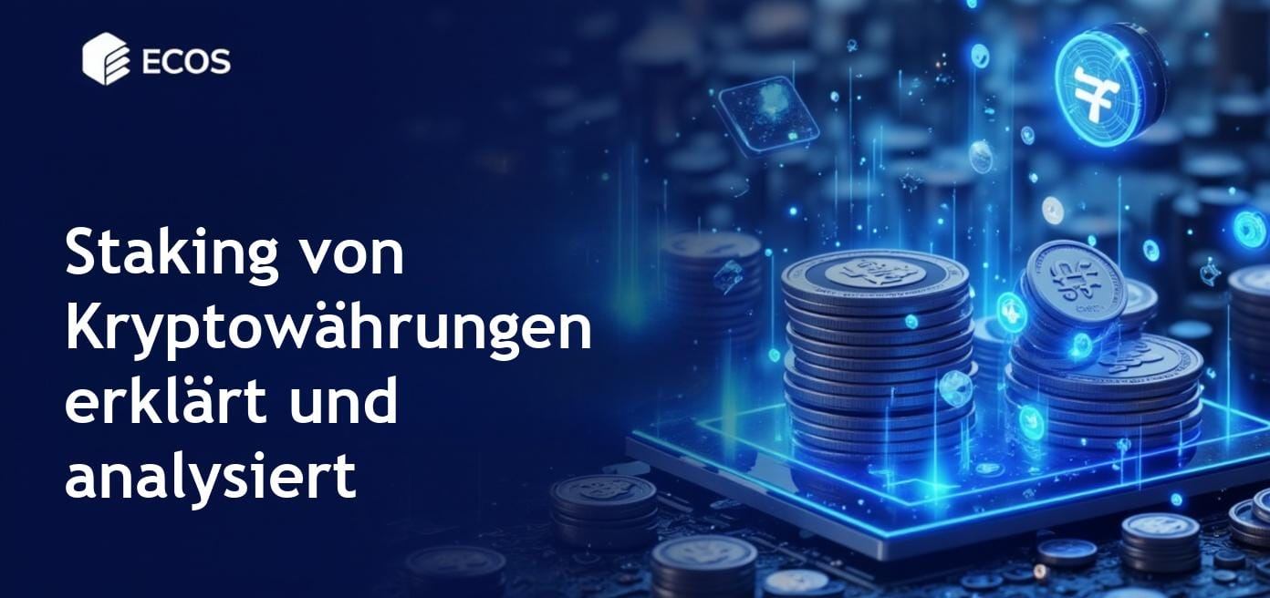 Staking von Kryptowährungen als Möglichkeit für passives Einkommen und Blockchain-Unterstützung