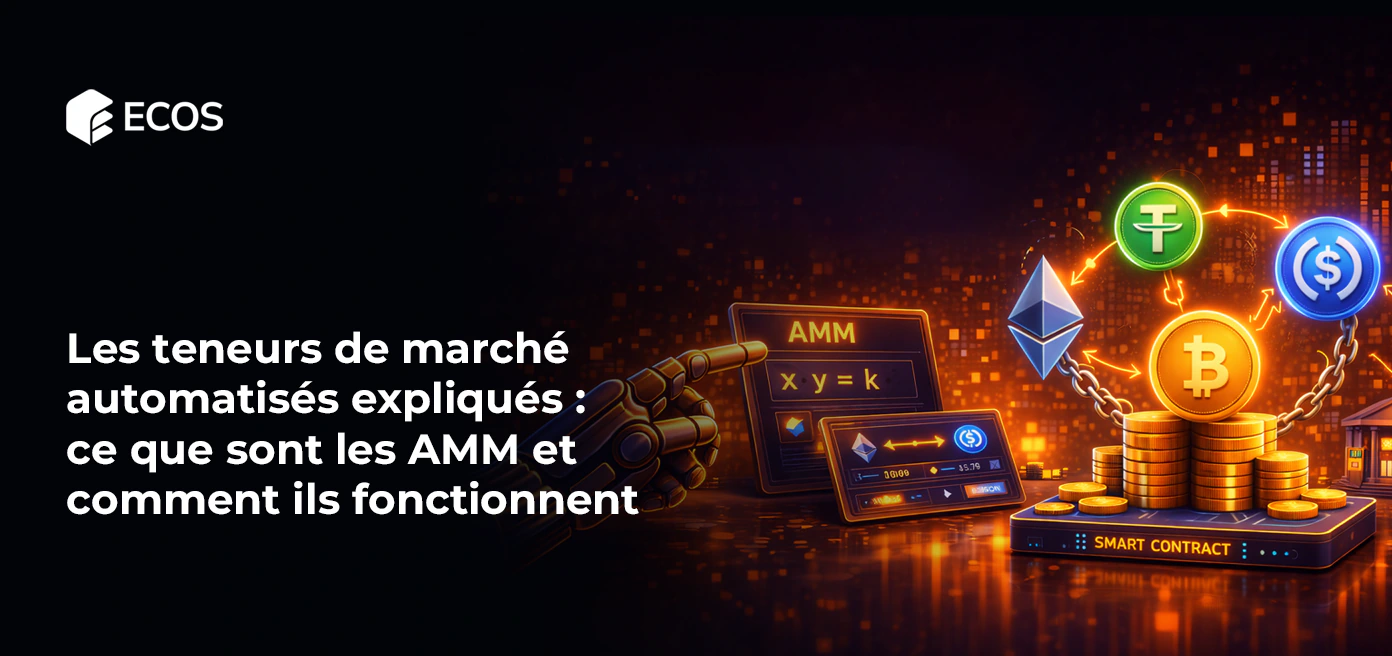 Les teneurs de marché automatisés expliqués : ce que sont les AMM et comment ils fonctionnent