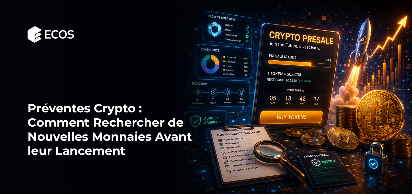 Préventes Crypto : Comment Rechercher de Nouvelles Monnaies Avant leur Lancement