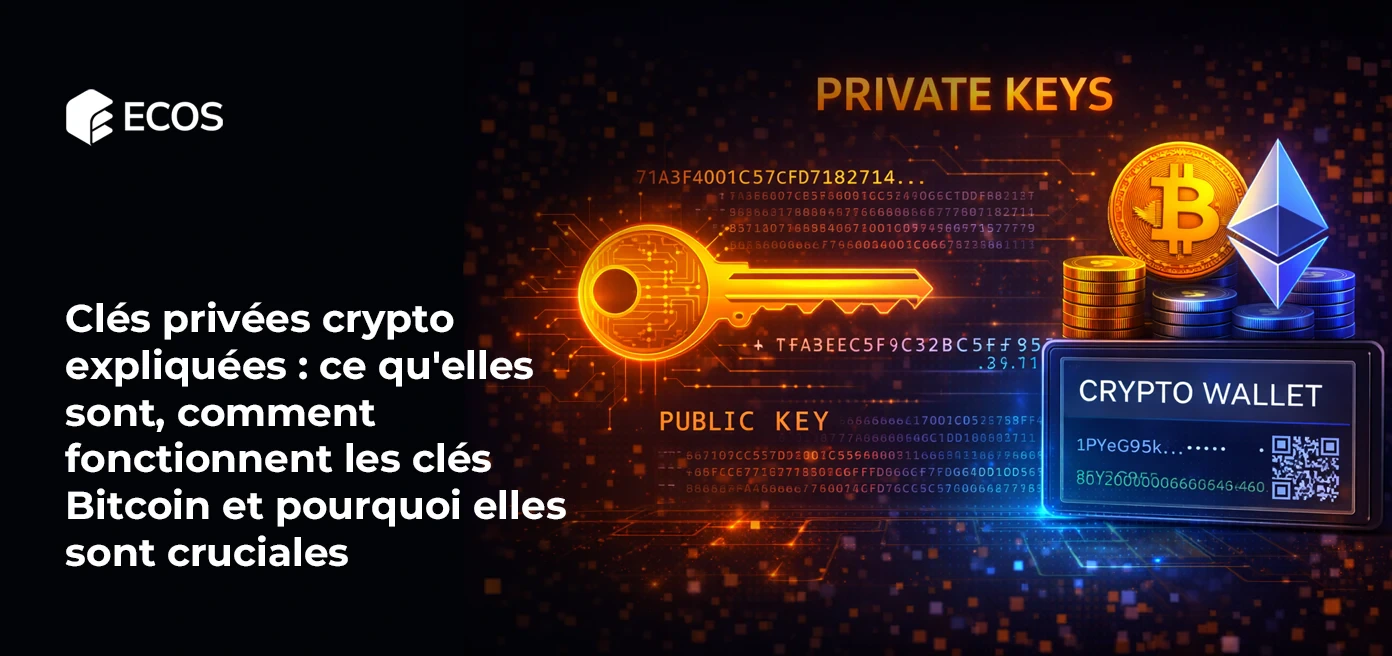 Clés privées crypto expliquées : ce qu'elles sont, comment fonctionnent les clés Bitcoin et pourquoi elles sont cruciales