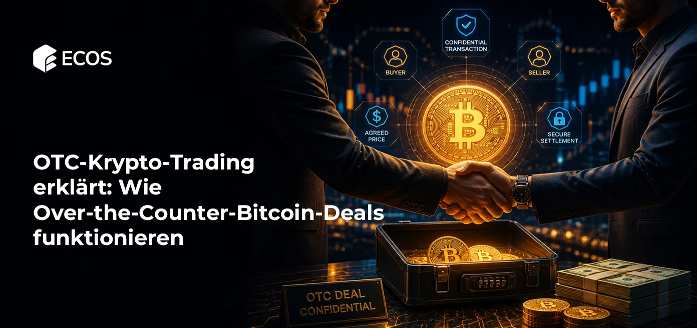 OTC-Krypto-Trading erklärt: Wie Over-the-Counter-Bitcoin-Deals funktionieren