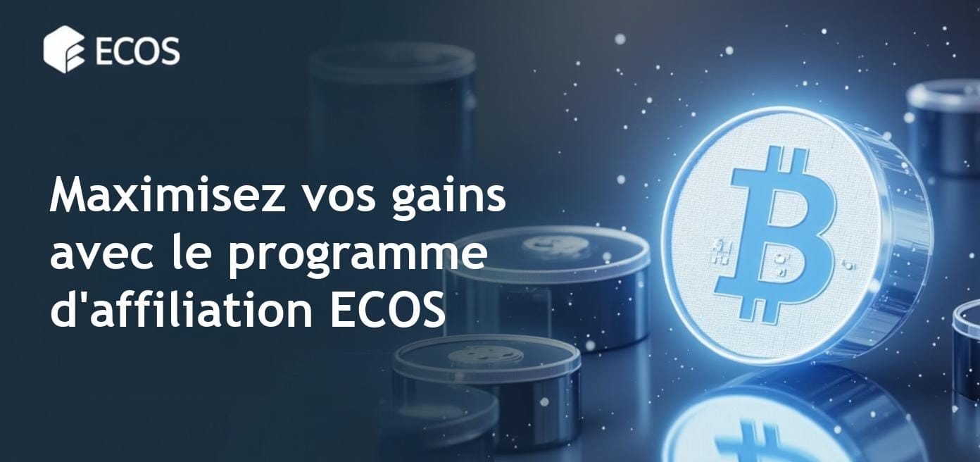 Programme d'affiliation ECOS pour générer des revenus passifs en cryptomonnaie