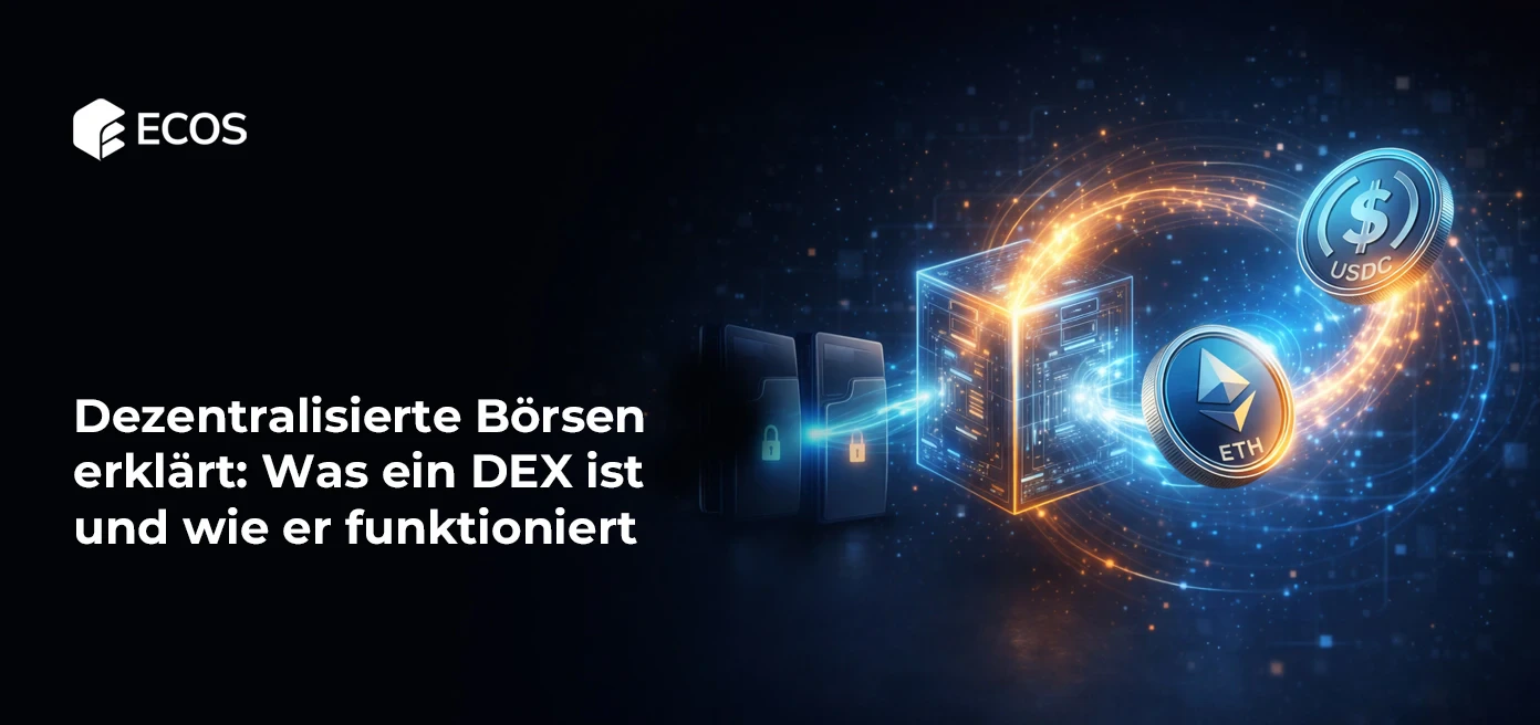 Dezentralisierte Börsen erklärt: Was ein DEX ist und wie er funktioniert