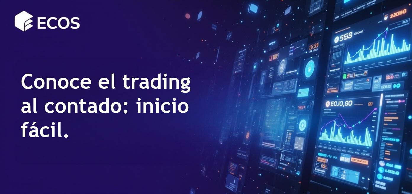 Los riesgos y beneficios de la negociación en el mercado al contado.